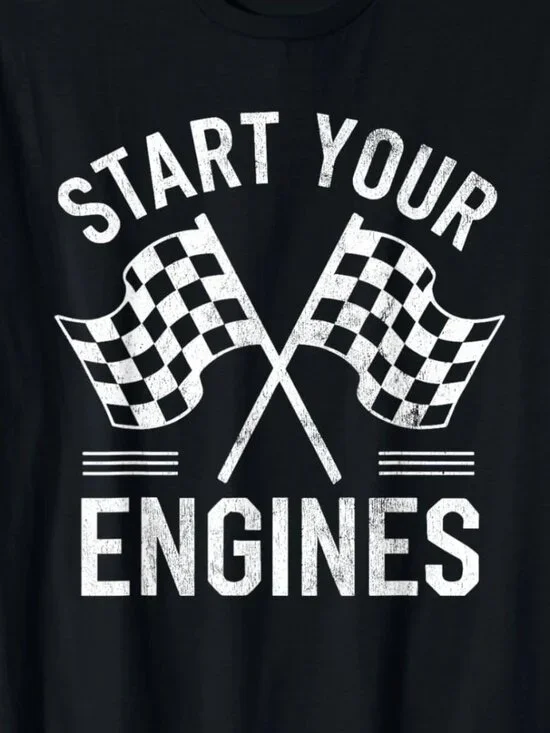 Start Your Engines Checkered Flag Race Car T-Shirt 250 - Picture 2 of 5